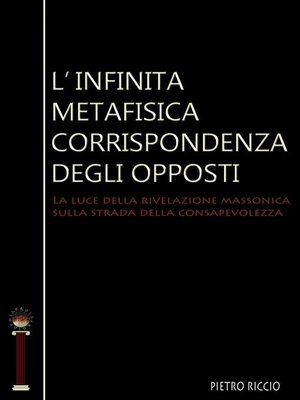 cover image of L'infinita metafisica corrispondenza degli opposti